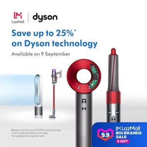 Dyson - 9.9 Lazada Big Brands Sale - Save Up to 25% on Dyson Products