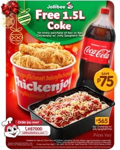 Jollibee - FREE 1.5L Coke for every 6-pc. or 8-pc. Chickenjoy with Jolly Spaghetti Pan