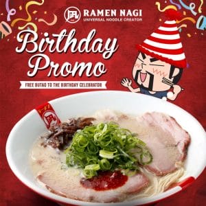 Ramen Nagi - Birthday Promo: FREE Butao to the Birthday Celebrator