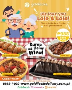 Goldilocks - Grandparents Day Promo: Sarap at Home Meal for Only ₱988 (Save ₱288)