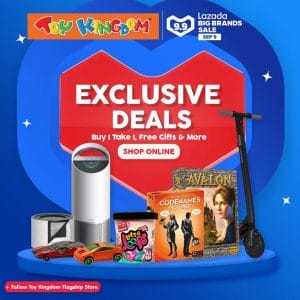Toy Kingdom - 9.9 Lazada Big Brands Sale: Buy 1, Take 1 FREE Gifts and More