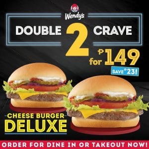 Wendy's - Two Cheeseburger Deluxe for ₱149