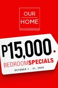 Our Home - ₱15,000 Bedroom Specials