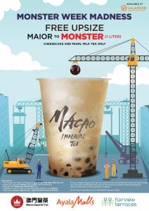 Macao Imperial Tea - FREE Upsize to 1 Liter on Cheesecake and Pearl Milk Tea