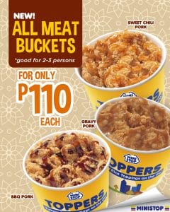 Ministop - All-Meat Buckets for ₱110 