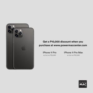 Power Mac Center - Get a ₱10,000 Discount when You Purchase an iPhone 11 Pro or Pro Max