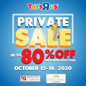 Toys"R"Us - Private Sale: Up to 80% Off at Robinsons Galleria and Festival Mall