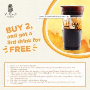 Yi Fang Taiwan Fruit Tea - Buy Any 2 Large Drinks, Get 1 FREE Brown Sugar Perl Coffee Latte