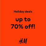 H&M - Holiday Deals: Get Up to 70% Off