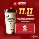 Macao Imperial Tea - 11.11 Deal: Get ₱100 Gift Certificate for ₱11 on Purchase of a Maior Sized Drink