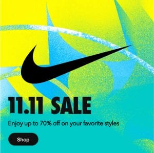 Nike - 11.11. Deal: Up to 70% Off on Your Favorite Styles