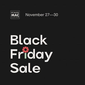 Power Mac Center - Black Friday Sale: Get up to P 10,000 Off