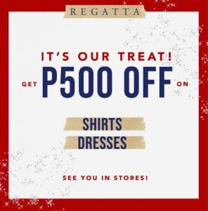 Regatta - Buy 2 and Get ₱500 Off on Shirts and Dresses