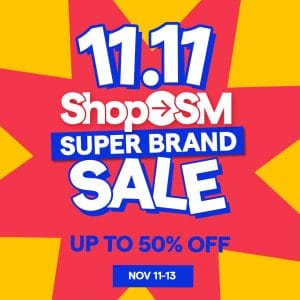 Shop SM - 11.11 Deal: Get Up to 50% Off