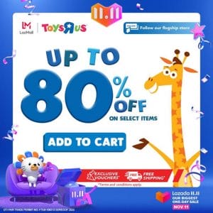 Toys"R"Us - 11.11 Deal: Up to 80% Off on Select Items