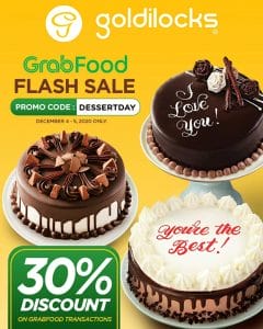 Goldilocks - Flash Sale: Get 30% Off on Orders via GrabFood