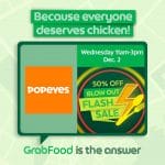 Popeyes - Blow Out Flash Sale: Get 50% Off on Orders via GrabFood