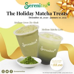 Serenitea - Holiday Matcha Treats for ₱88