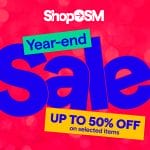Shop SM - Year-End Sale: Get Up to 50% Off on Selected Items