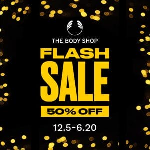 The Body Shop - Flash Sale: Get 50% Off!a 