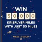 Singapore Airlines - Miles of Good Contest: Win 50,000 KrisFlyer Miles