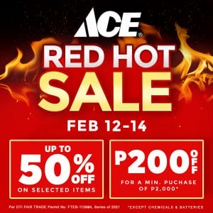ACE Hardware - Red Hot Sale: Up to 50% Off and ₱200 Off Deals