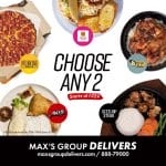 Max's Group - Choose Any 2 Promo Starting at ₱329