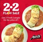 Max's Restaurant - 2.2 Deal: Get 2 Fresh Lumpia for the Price of One