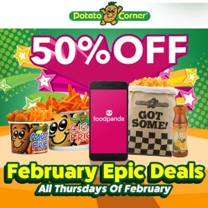 Potato Corner - Get 50% Off via Foodpanda All Thursdays of February