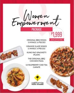 California Pizza Kitchen - Women Empowerment Package for ₱1,999 (Save ₱262)