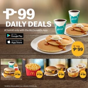 McDonald's - Get ₱99 Daily Deals Exclusive on the McDonald's App 