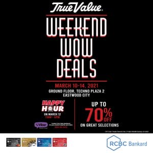 True Value Hardware - Weekend Wow Deals: Get Up to 70% Off at Eastwood City Branch