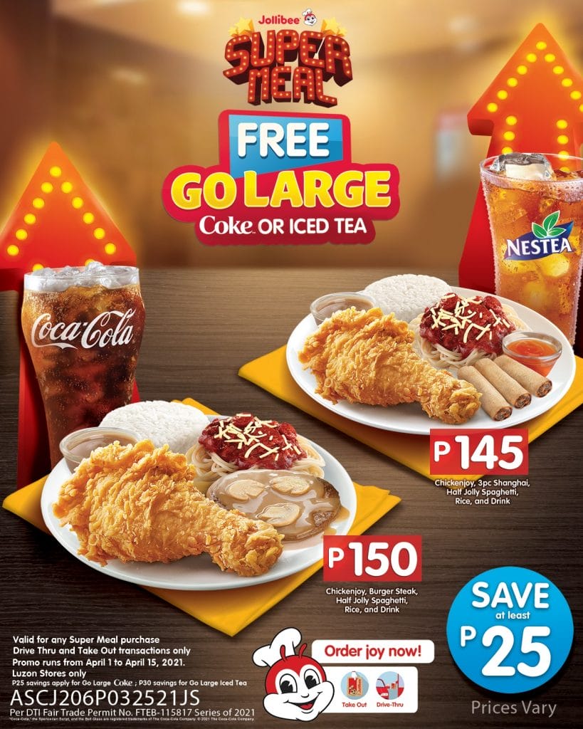 Jollibee Super Meal FREE Go Large Coke or Iced Tea Promo Deals Pinoy