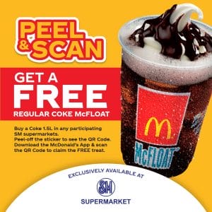 McDonald's - Peel & Scan: Get a FREE Coke McFloat via Select SM Supermarket