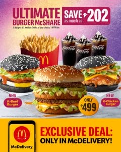 McDonald's - Ultimate Burger McShare K-Burger Deal for ₱499