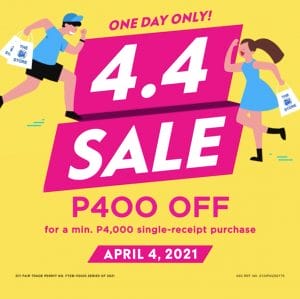 The SM Store - 4.4 Deal: Get ₱400 Off