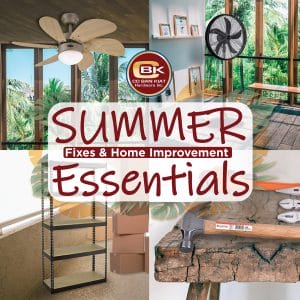 CBK Hardware - Summer Essential Deals