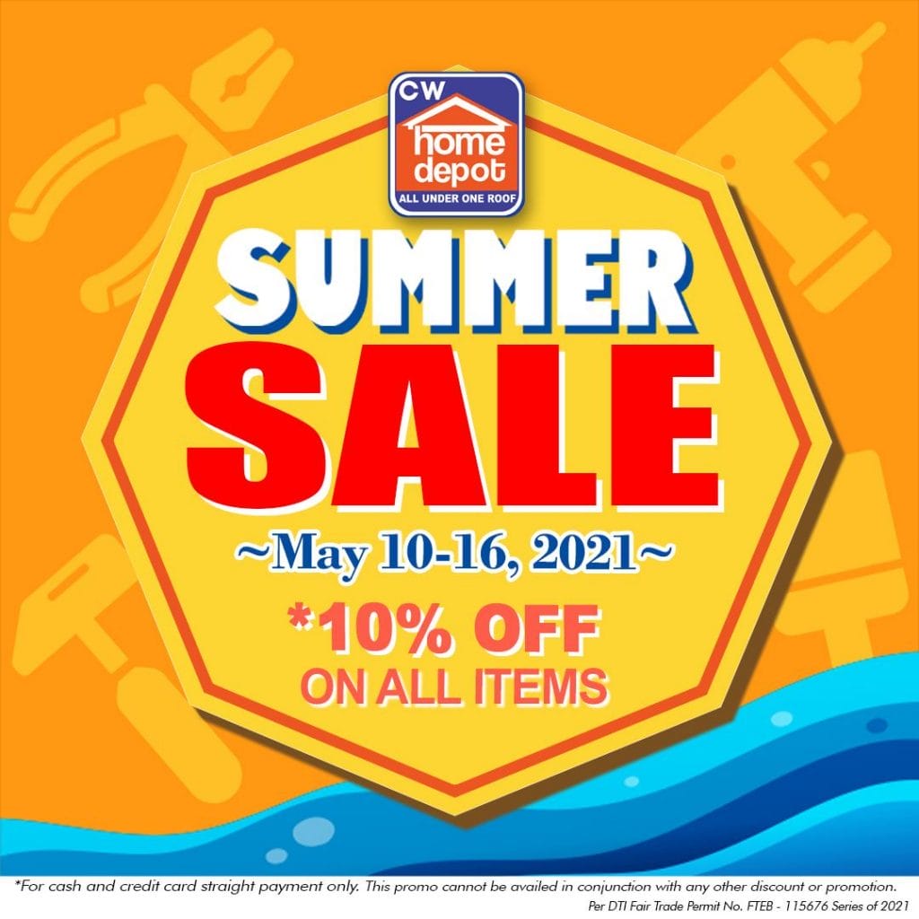 CW Home Depot Summer Sale Get 10 Off on All Items Deals Pinoy