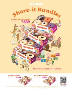 Dunkin Donuts - Share-It Bundles for As Low As P299