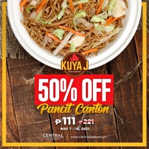 Kuya J Restaurant - Get 50% Off Pancit Canton via Central Delivery