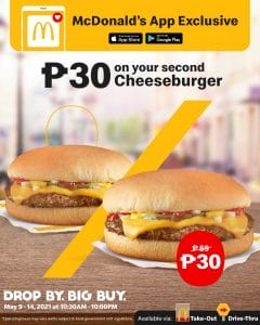 McDonald's - App Exclusive: Buy 1 Get the 2nd Cheesebuger for ₱30
