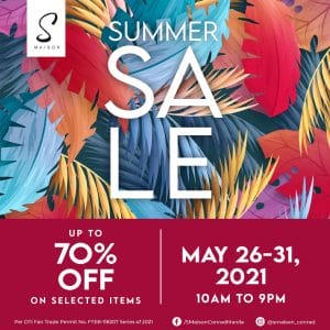 S Maison at Conrad Manila - Summer Sale: Get Up to 70% Off on Selected Items 