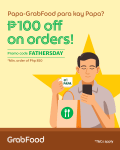 GrabFood - Get P100 Off on Father's Day Orders