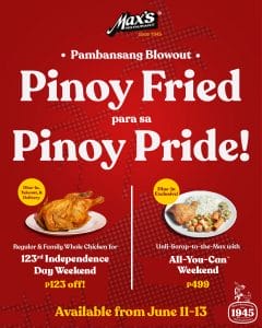 Max's Fried Chicken - Pinoy Fried Para sa Pinoy Pride Promo