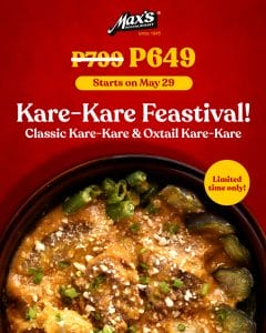 Max's Restaurant - Kare-Kare Feastival Promo for P649 (Was P799)