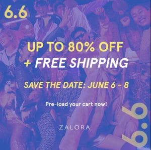 Zalora - 6.6 Deal: Get Up to 80% Off + FREE Shipping