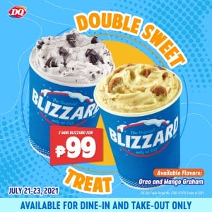 Dairy Queen - Get 2 Mini Blizzards for P99
