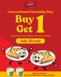 Max's Restaurant - International Friendship Day Buy 1 Get 1 Promo