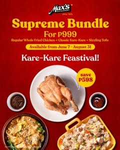 Max's Restaurant - Kare-Kare Supreme Bundle for P999