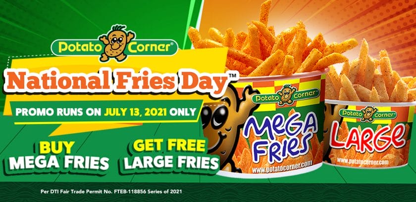 Potato Corner - National Fries Day: Get FREE Large Fries